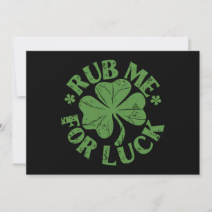 Rub mir zum Glück St. Patrick's Day Kleeblatt Einladung