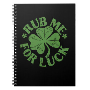 Rub mir zum Glück St. Patrick's Day Kleeblatt Notizblock