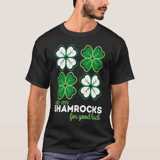 Rub My Kleeblatts für Luck Vierblättriges Kleeblat T-Shirt (Vorderseite)