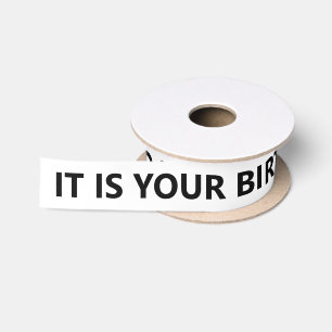 Ruban En Satin C'est ton bureau d'anniversaire 