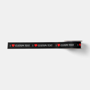 Ruban En Satin I LOVE HEART CUSTOM TEXTE POISON Nom
