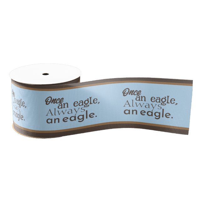 Ruban Gros-grain Autrefois aigle, toujours aigle. Brown Pastel Blue (Bobine)