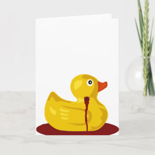Rubber Duck Neck Shot - Bleeding Rubber Ducky Karte