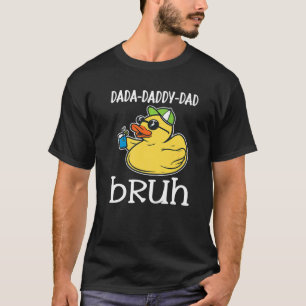 Rubber Duck Papa Outfit Mens Dada Daddy Vater Bruh T-Shirt