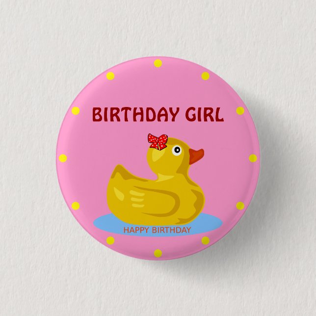 Rubber Ducky "Birthday Girl" Button (Vorderseite)