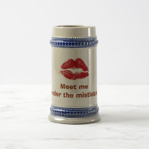 RUBY LIPS= "MEIN UNTER MISTLETOE" STEIN BIERGLAS