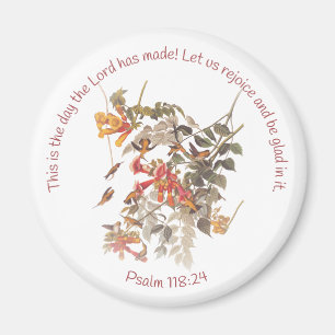 Ruby Throated Hummingbird mit Psalm 118:24 Magnet