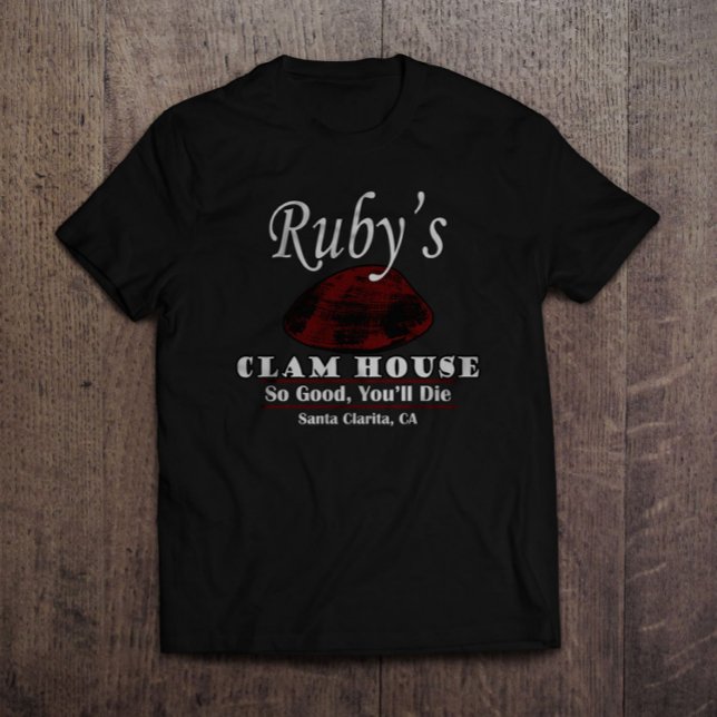 Ruby's Clam House Santa Clarita T-Shirt (Von Creator hochgeladen)
