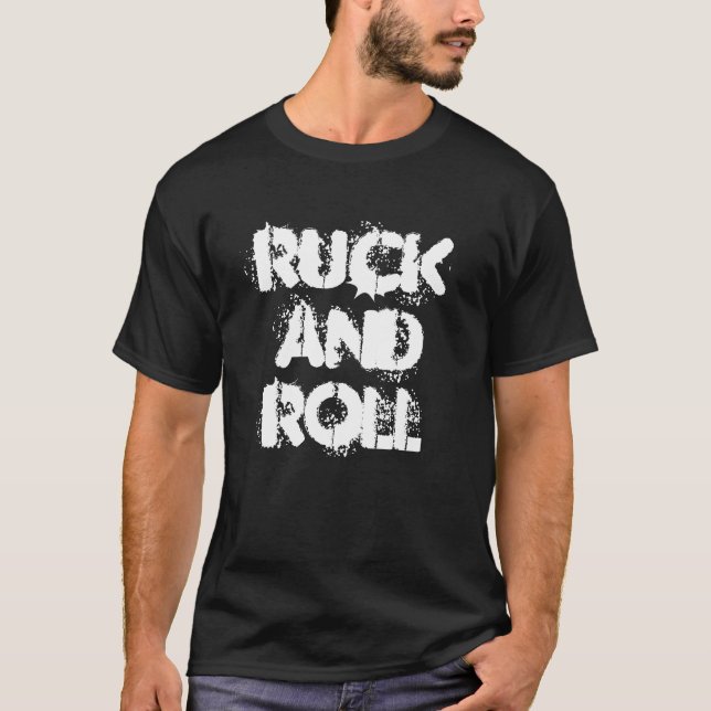 Ruck und rollen Sie das Rugby-Slogan-T-Shirt der T-Shirt (Vorderseite)