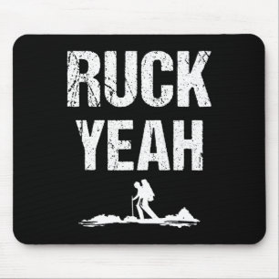 Ruck Yeah Rucksack Rucksack Workout Rucking  Mousepad
