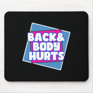 Rücken schmerzt mousepad