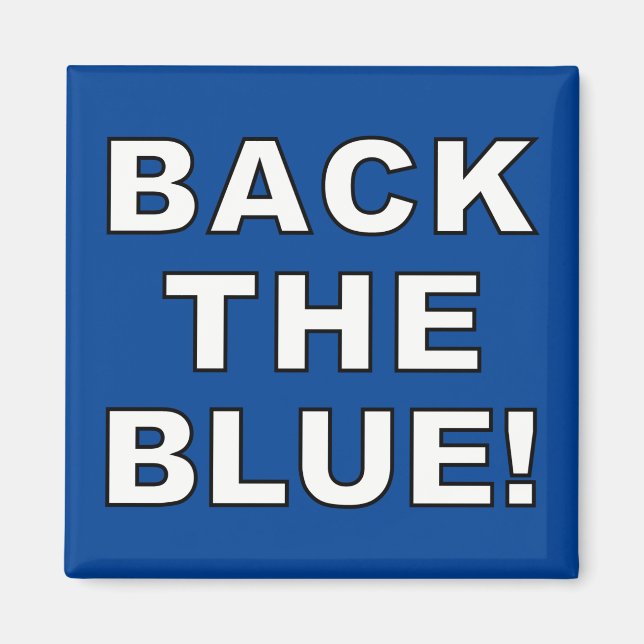 RÜCKEN SIE DEN BLAU! MAGNET (Vorne)