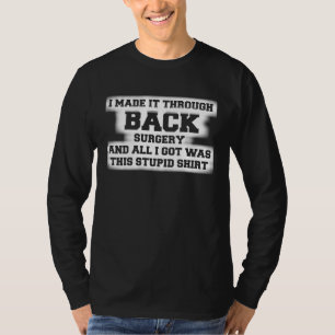 RÜCKENOPERATION Gute Besserung Recovery 1 T-Shirt