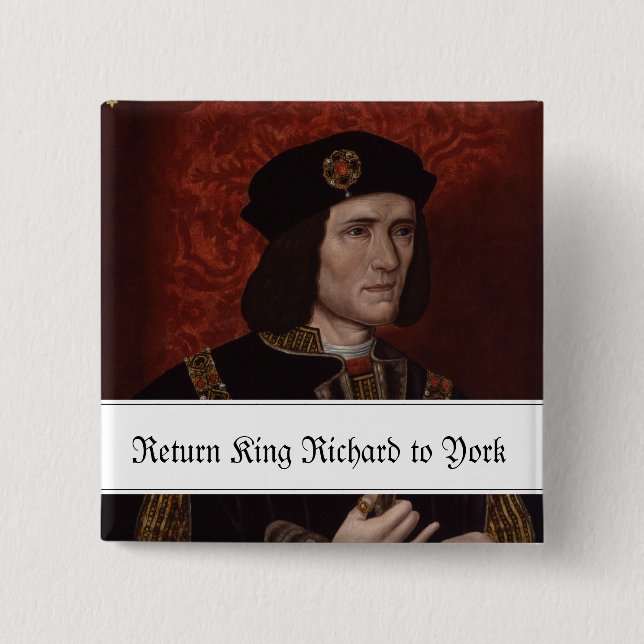 Rückholkönig Richard III nach York Button (Vorderseite)