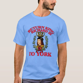 Rückholrichard das Drittel nach York T-Shirt