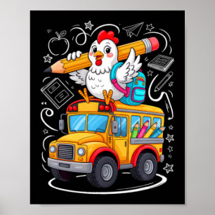 Rückkehr zur Schule Huhn Schulbus 100 Tage der Poster