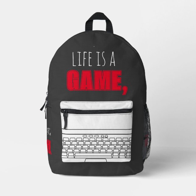 Rucksack "LIFE IST EIN SPIEL, SPIELEN ZU GEWINNEN" (Vorderseite)