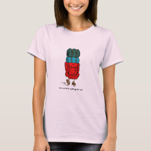 Rucksack-Paket Die Welt ist für Sie Gewartet T-Shirt