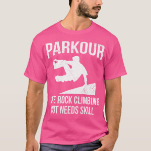 Rückwärtssalto Parkour Zitat für einen Parkour Läu T-Shirt