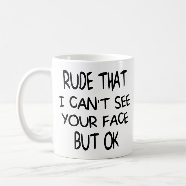 Rude, dass ich dein Gesicht nicht sehen kann. Aber Kaffeetasse (Links)