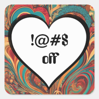 Rude Funny Heart Design ! Quadratischer Aufkleber