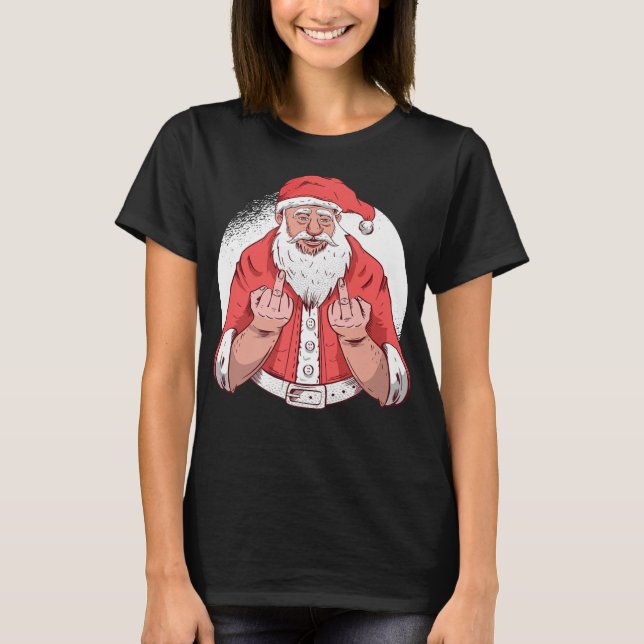 RUDE SANTA: F off Middle Finger Funny Chris T-Shirt (Vorderseite)
