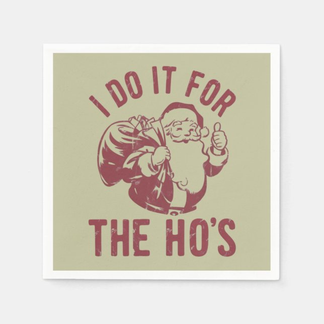 Rude Weihnachten Weihnachtsfeier Ich mache es für  Serviette (Vorderseite)