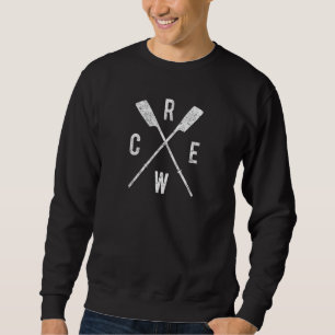 Rudermaschine Crew überquert Ruderkolonne Crew Coa Sweatshirt
