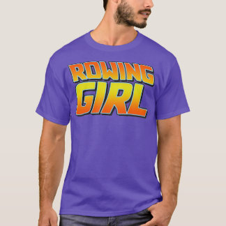 Rudermuttergeschenk für ihre Freundin T-Shirt