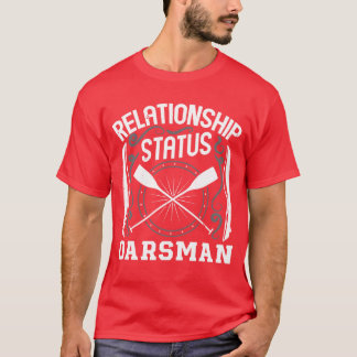Rudern Beziehungsstatus Ruderer Ruderer Sport fa T-Shirt