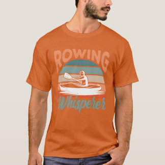 Rudern Flüsterer Crew Rudern Ruderer Sport retro r T-Shirt