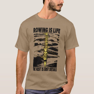 Rudern Leben für Ruderer Paddelboot Kanu Wasserspo T-Shirt