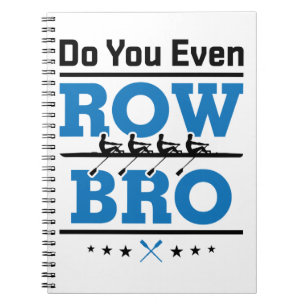 Ruderturm der Crew Sie sogar Row Bro Notizblock