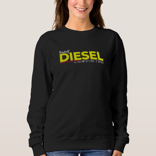 Rudolf Diesel 1858 I Diesel Tuning Diesel Motor I Sweatshirt (Vorderseite)