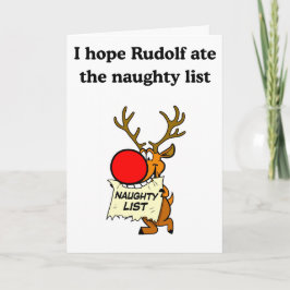 Rudolf hat die Ungezogenheitsliste gegessen Karte