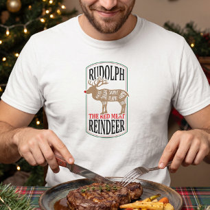 Rudolph das rote Fleisch-Rentier T-Shirt