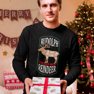 Rudolph Red Meat Rentier - Skurrile Weihnachtshumo T-Shirt