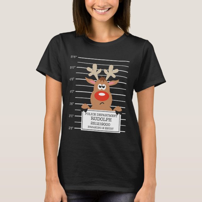 Rudolph Rentier Krimineller Xmas Weihnachten T - S T-Shirt (Vorderseite)