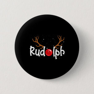 Rudolph Rotnase Rentier Weihnachtsspaß 1 Button