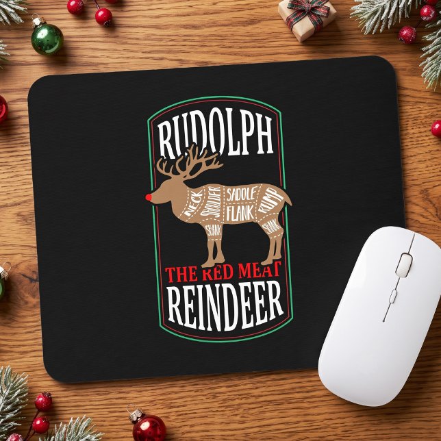 Rudolph The Red Meat Rentier Mousepad (Von Creator hochgeladen)