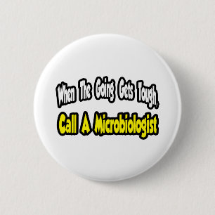 Ruf einen Mikrobiologen an Button