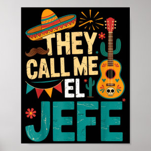 Ruf el jefe Gitarre cinco de mayo Musik Männer Jun Poster