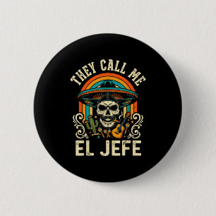 Ruf el jefe mexikanischer Zuckerschädel Retro-Sonn Button