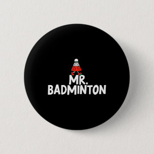 Ruf mich Badminton Player Funny Shuttle an Button