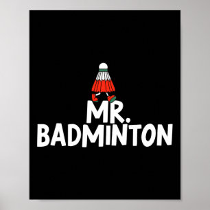 Ruf mich Badminton Player Funny Shuttle an Poster