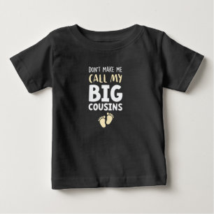 Ruf nicht meine großen Cousins!,Süßes Baby T-shirt
