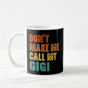 Ruf nicht meine Oma an Kaffeetasse