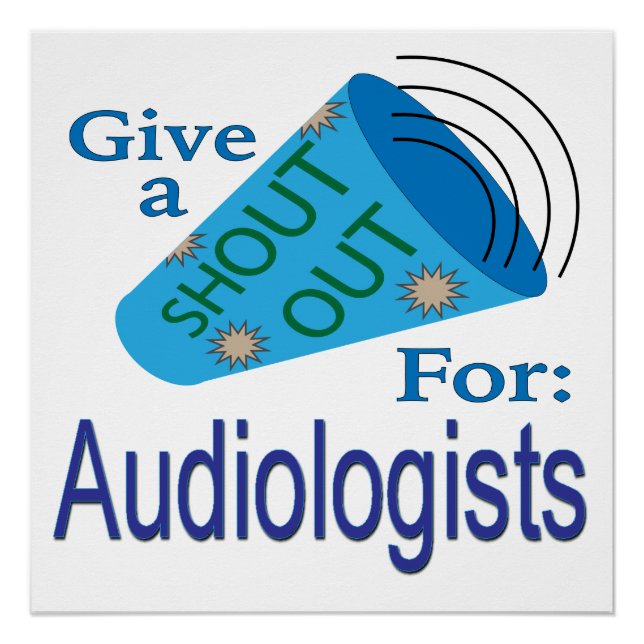 Rufen für Audiologen Poster (Vorderseite)