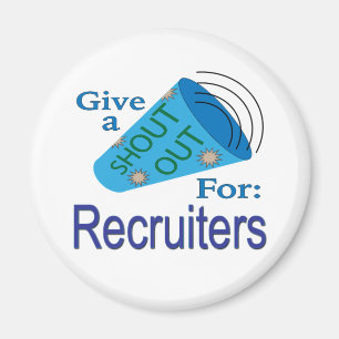 Rufen für Recruiter Magnet