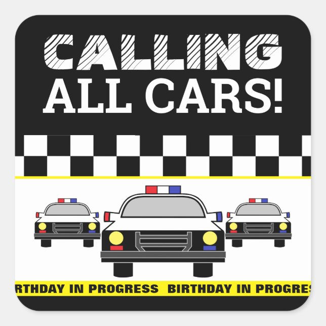 Rufen Sie alle Autos! Polizeibeamte Birthday Party Quadratischer Aufkleber (Vorderseite)